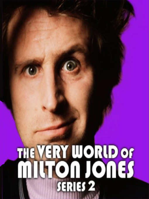 Title details for The Very World of Milton Jones--The Complete Series 2 by Milton Jones - Available
